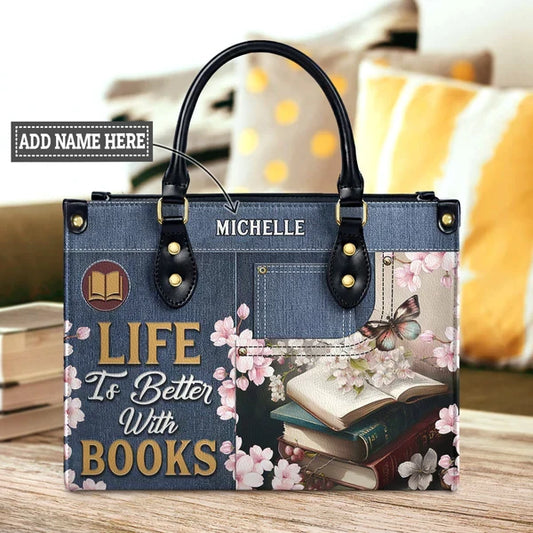 Life Is Better With Books Leather Bag