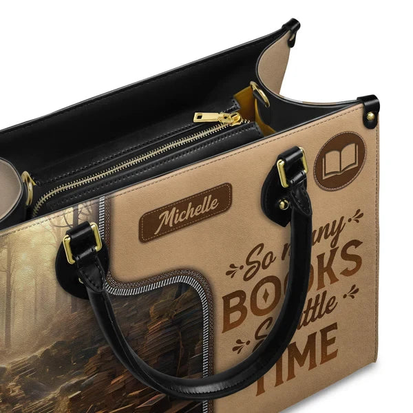 So Many Books So Little Time Leather Bag