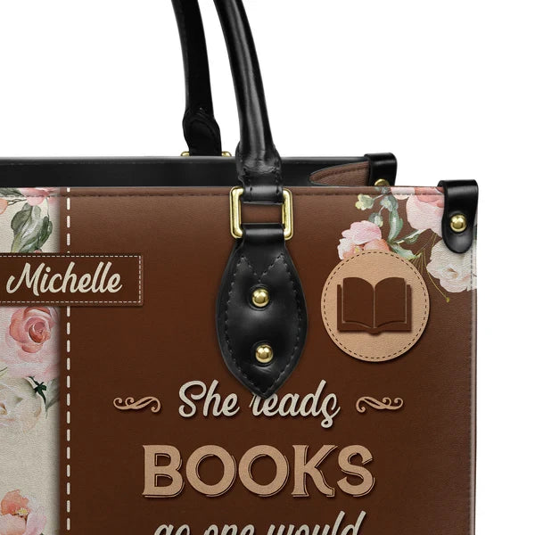 She Reads Books As One Would Breathe The Air To Fill Up And Live Leather Bag