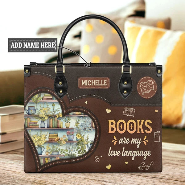 Books Are My Love Language Leather Bag