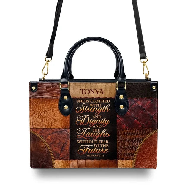 She Is Clothed With Strength And Dignity And She Laughs Without Fear Of The Future Leather Handbag