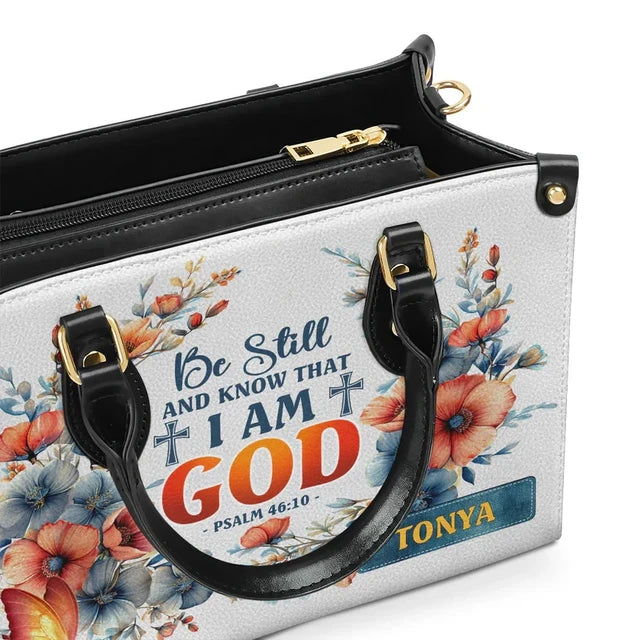 Be Still And Know That I Am God Leather Handbag