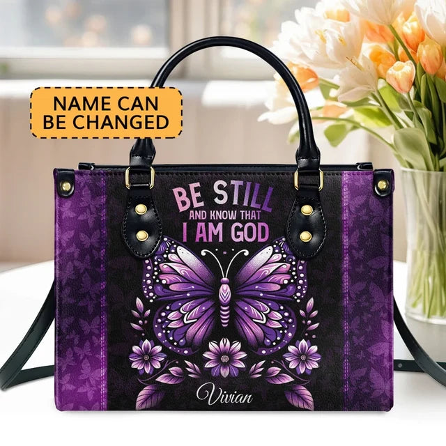 Be Still And Know That I Am God Leather Handbag