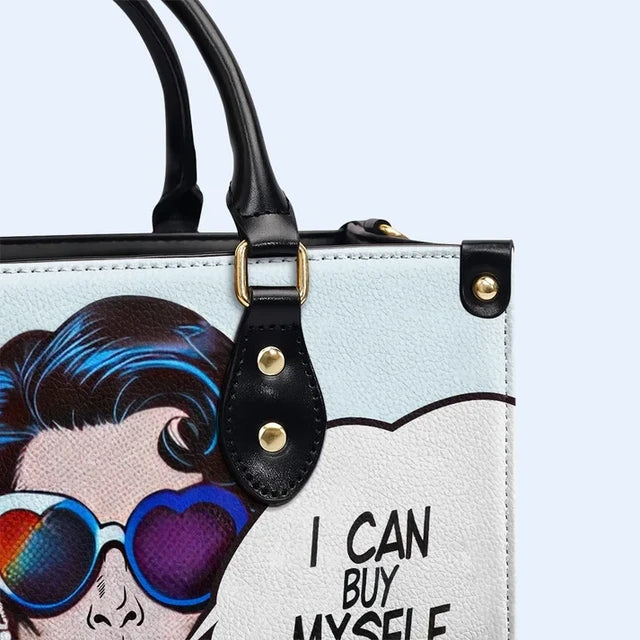 I Can Buy Myself Flowers Leather Handbag