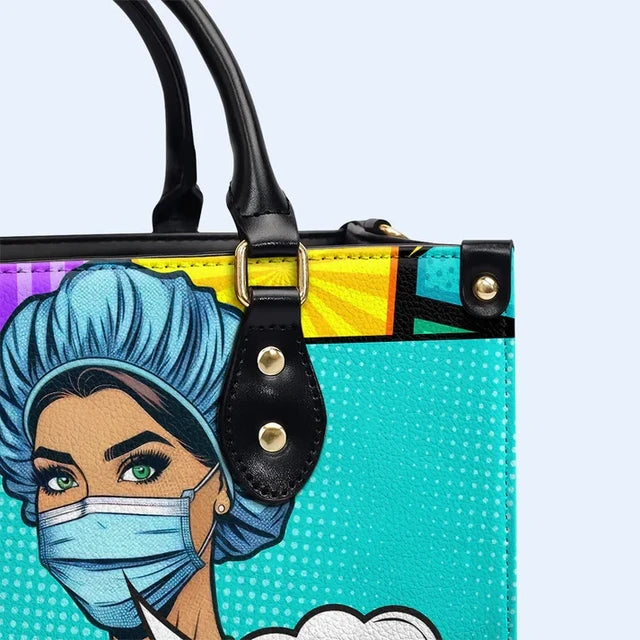 I'm A Mom And A Nurse Leather Handbag